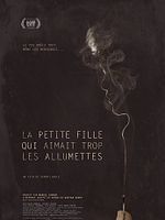 Poster der The Little Girl Who Was Too Fond Of Matches