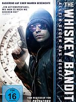Poster der The Whiskey Bandit - Allein gegen das Gesetz