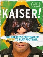 Poster der Kaiser: The Greatest Footballer Never to Play Football