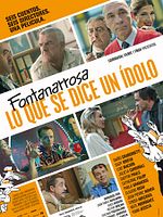 Poster der Fontanarrosa, lo que se dice un idolo