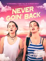 Poster der Never Goin' Back