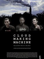Poster der Cloud Making Machine - Zwischen Heim und Heimat