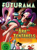 Poster der Futurama - Die Ära des Tentakels