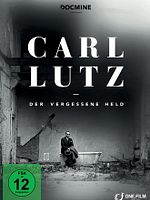 Poster der Carl Lutz - Der vergessene Held
