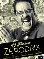 Poster der O Fabuloso Zé Rodrix