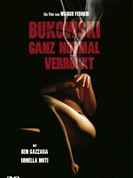 Poster der Bukowski - Ganz normal verrückt
