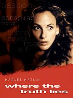 Poster der Where the Truth Lies