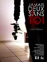 Poster der Jamais deux sans toi