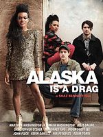 Poster der Alaska is a Drag