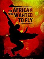 Poster der L'Africain qui voulait voler