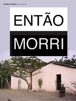 Poster der Então Morri