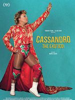 Poster der Cassandro, the Exotico!