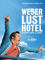 Poster der Weserlust Hotel - Der verrückte Filmdreh "All inclusive"