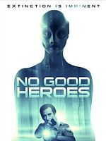 Poster der No Good Heroes
