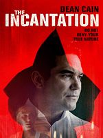 Poster der The Incantation