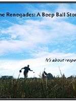Poster der The Renegades: A Beep Ball Story