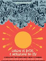 Poster der Largou as Botas e Mergulhou no Céu