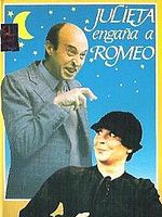 Poster der Julieta engaña a Romeo