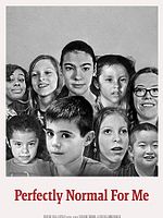 Poster der Perfectly Normal for Me