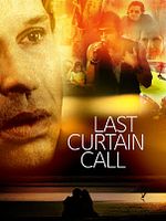 Poster der Last Curtain Call
