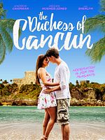 Poster der The Dutchess of Cancun