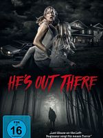 Poster der He's Out There