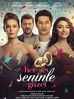 Poster der Her Şey Seninle Güzel