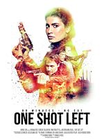 Poster der One Shot Left