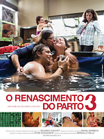 Poster der O Renascimento do Parto 3
