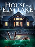 Poster der House on Elm Lake