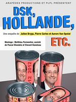 Poster der Hollande, DSK, etc.