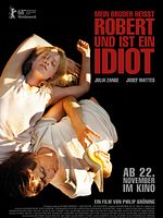Poster der Mein Bruder heißt Robert und ist ein Idiot