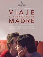 Poster der Viaje al cuarto de una madre
