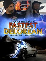Poster der Fastest Delorean In The World
