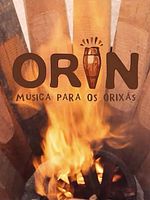 Poster der Orin: Música para os Orixás