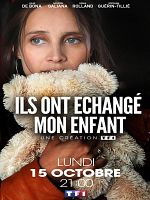 Poster der Ils ont échangé mon enfant