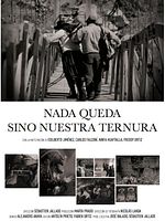 Poster der Nada Queda Sino Nuestra Ternura