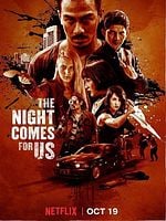 Poster der The Night Comes For Us