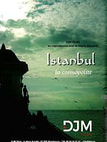 Poster der Istanbul la Cosmopolite