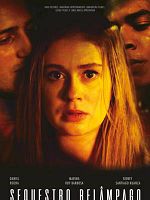 Poster der Sequestro Relâmpago