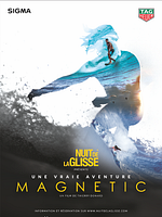 Poster der Nuit de la Glisse: Magnetic