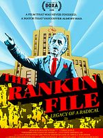 Poster der The Rankin File: Legacy of a Radical