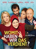 Poster der Womit haben wir das verdient?