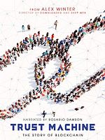 Poster der Trust Machine: The Story of Blockchain