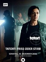 Poster der Tatort: Friss oder stirb