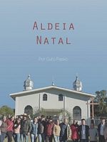 Poster der Aldeia Natal