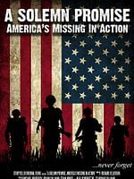 Poster der Solemn Promise, America's Missing in Action