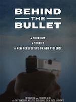 Poster der Behind The Bullet