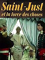 Poster der Saint-Just ou la Force des choses
