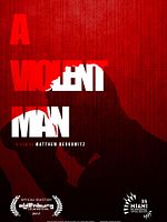 Poster der A Violent Man